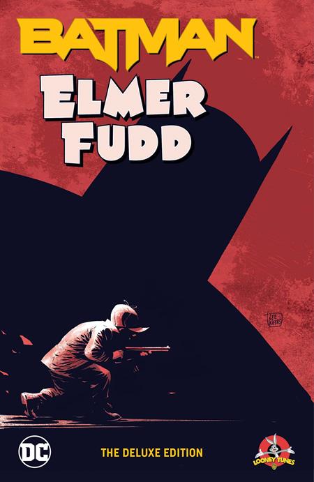 BATMAN ELMER FUDD THE DELUXE EDITION HC  - Release Date:  4/8/25