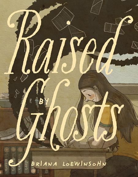 RAISED BY GHOSTS TP  - Release Date:  2/5/25