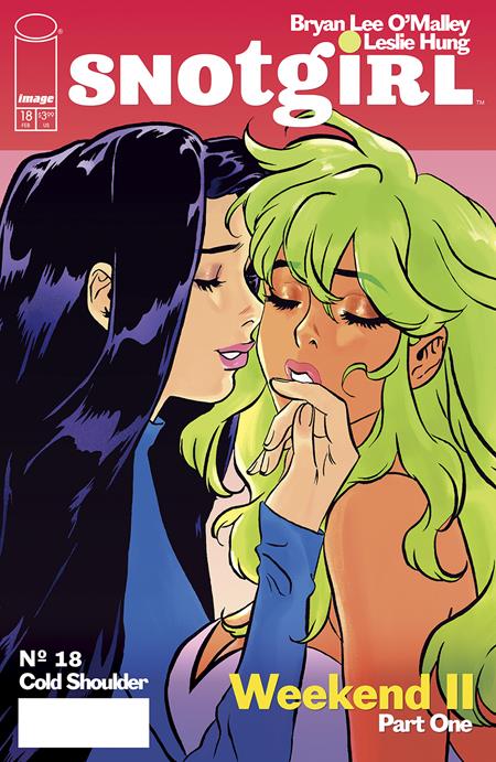 SNOTGIRL #18 CVR A LESLIE HUNG  - Release Date:  2/5/25