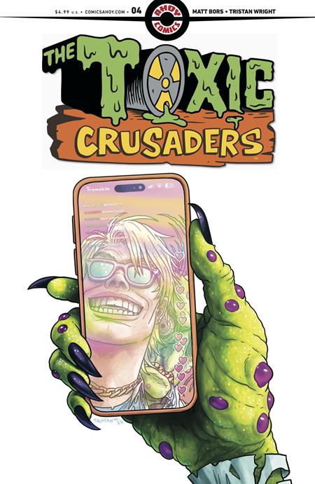 TOXIC CRUSADERS #4 (OF 5) (MR) ISBN: 1225AH0473 - Release Date: 2/18/26
