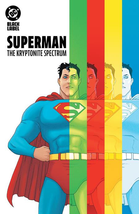 SUPERMAN THE KRYPTONITE SPECTRUM HC (MR) ISBN: 1225DC0227 - Release Date: 4/21/26