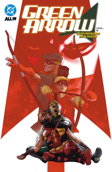 GREEN ARROW (2023) TP VOL 05 CRIMSON SANDS ISBN: 1225DC0237 - Release Date: 3/31/26