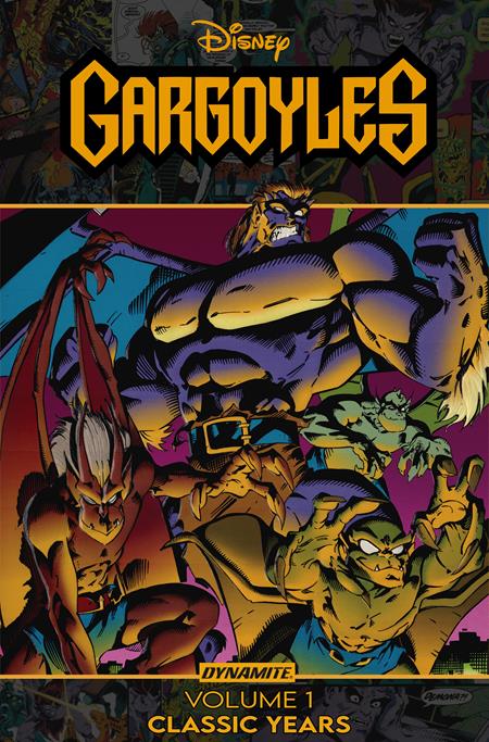 GARGOYLES CLASSIC YEARS TP ISBN: 9781524125813 - FOC DATE: 2/2/26  - Release Date: 2/25/26