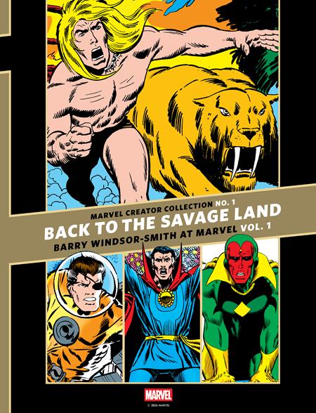 MARVEL CREATOR COLLECTION #1 HC VOL 01 BACK TO THE SAVAGE LAND BARRY WINDSOR-SMITH AT MARVEL (MR) ISBN: 1225FB0782 - Release Date: 4/29/26