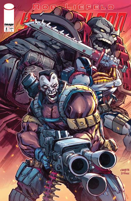 YOUNGBLOOD #4 (2025) CVR C ERIC CANETE VAR ISBN: 70985304513700431 - FOC DATE: 2/2/26  - Release Date: 2/25/26