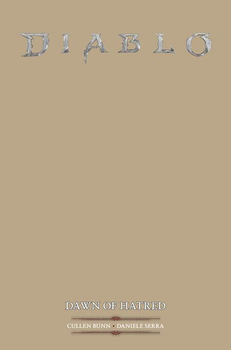 DIABLO DAWN OF HATRED #1 (OF 4) CVR E BLANK SKETCH VAR (MR) ISBN: 1225TN0994 - Release Date: 4/22/26