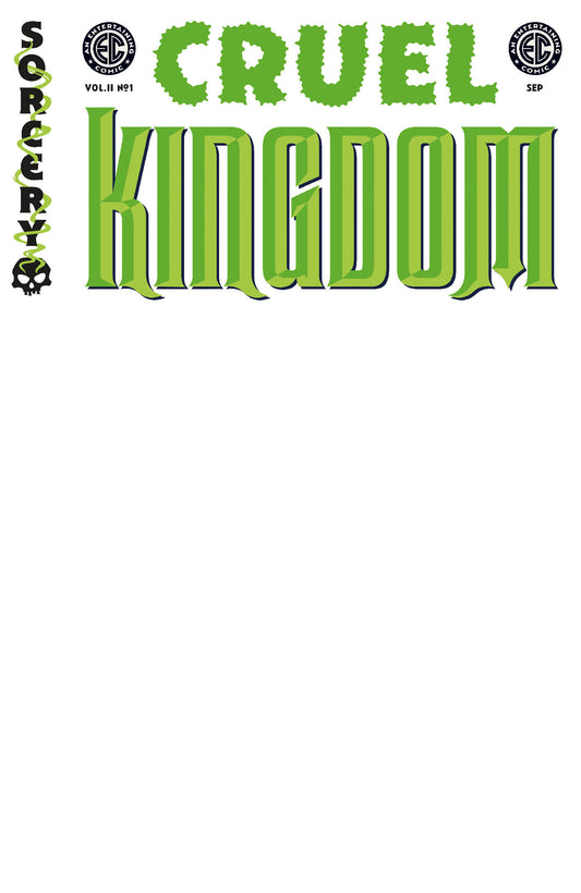 EC CRUEL KINGDOM 2 #1 CVR D BLANK SKETCH VAR ISBN: 64985600911100141 - FOC DATE: 7/26/26  - Release Date: 9/2/26