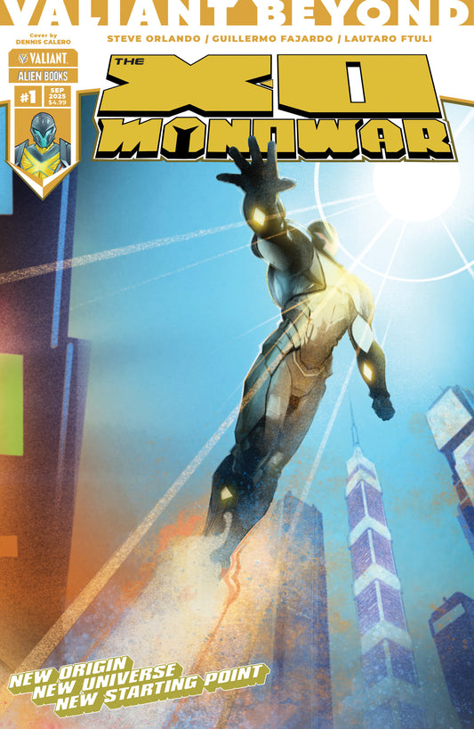 Valiant Beyond: The X-O Manowar #1 Variant C (Calero Connecting Variant) - 9/17/25 - Release Date:  9/17/25