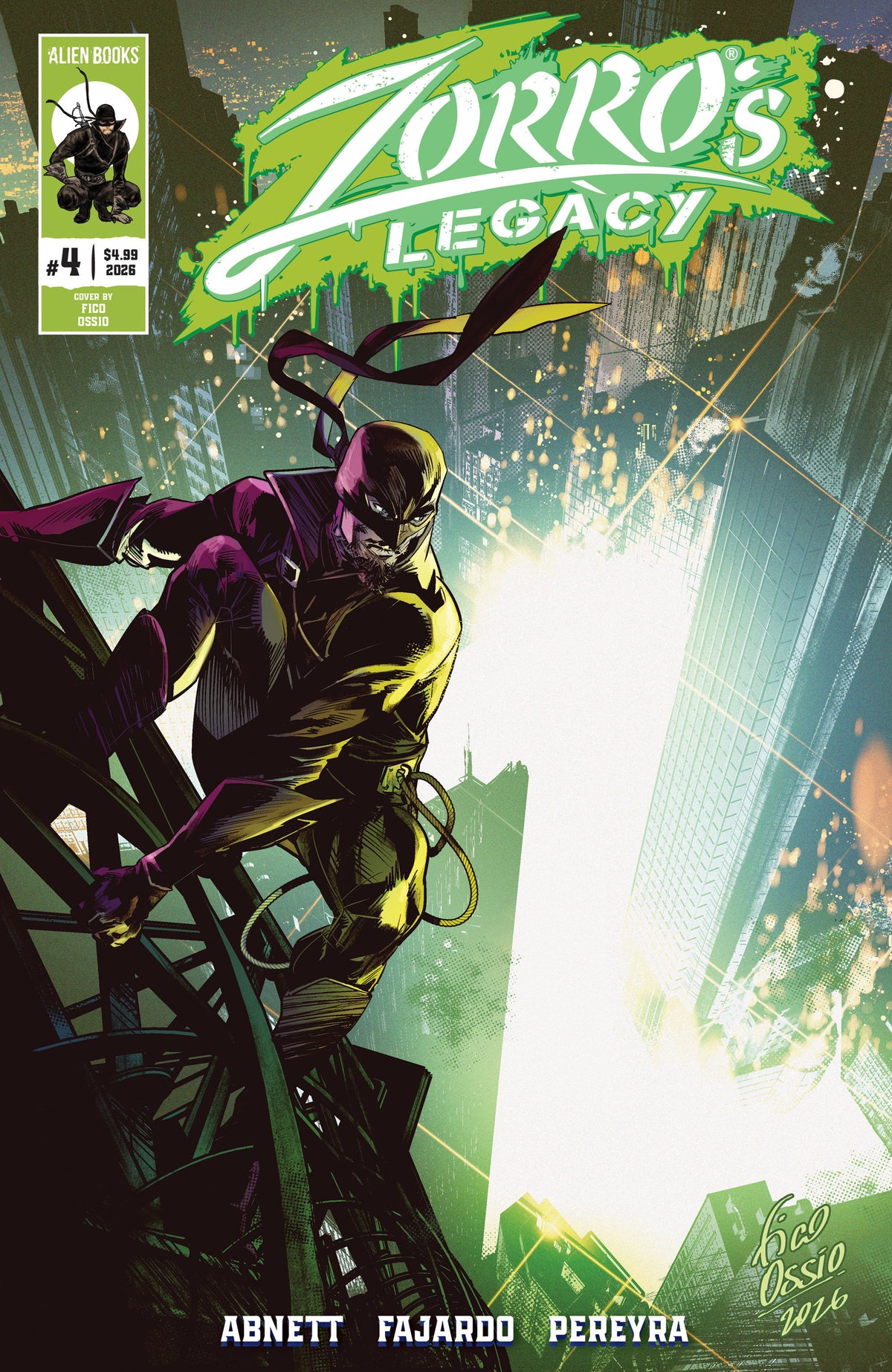 Zorro's Legacy #4 Variant B (Ossio) ISBN: 73238818484200421 - FOC DATE: 10/11/26  - Release Date: 11/18/26