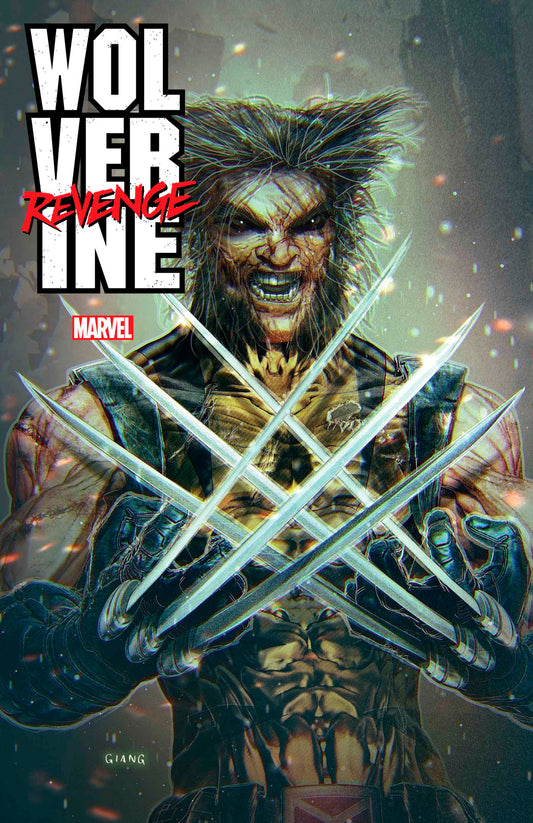 1:25 WOLVERINE: REVENGE #1 JOHN GIANG VARIANT -Releases: 8/21/24