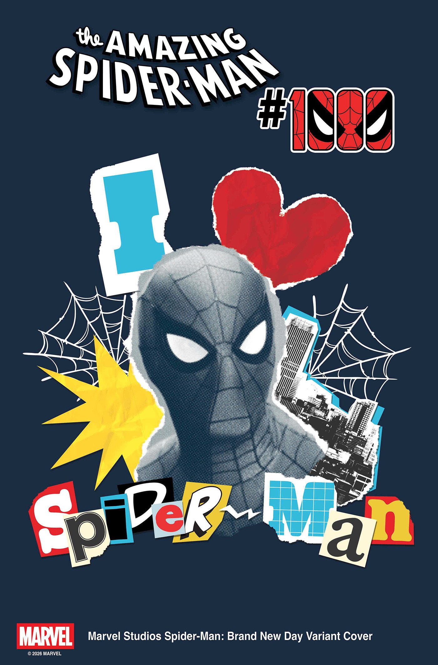 AMAZING SPIDER-MAN #1000 MARVEL STUDIOS SPIDER-MAN: BRAND NEW DAY VARIANT ISBN: 75960621001503624 - FOC DATE: 7/12/26  - Release Date: 9/16/26