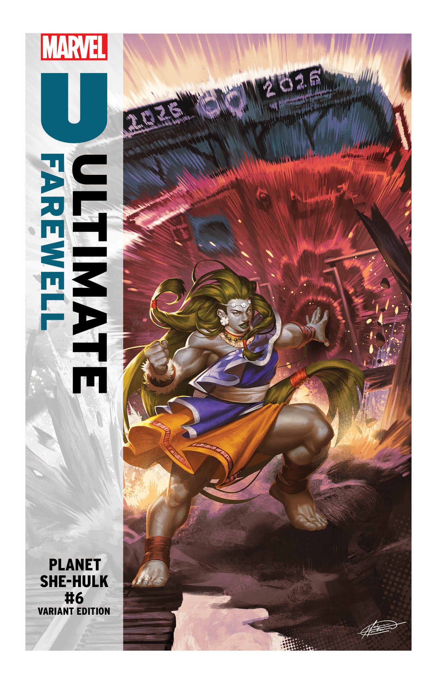 PLANET SHE-HULK #6 MATEUS MANHANINI ULTIMATE FAREWELL VARIANT ISBN: 75960621102900621 - FOC DATE: 3/29/26  - Release Date: 4/29/26
