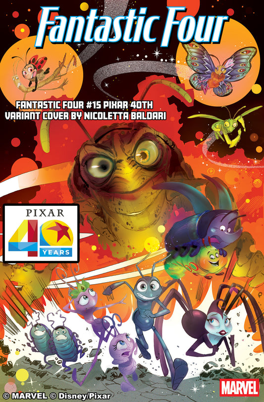 FANTASTIC FOUR #15 NICOLETTA BALDARI PIXAR 40TH VARIANT ISBN: 75960621122701541 - FOC DATE: 6/21/26  - Release Date: 8/5/26