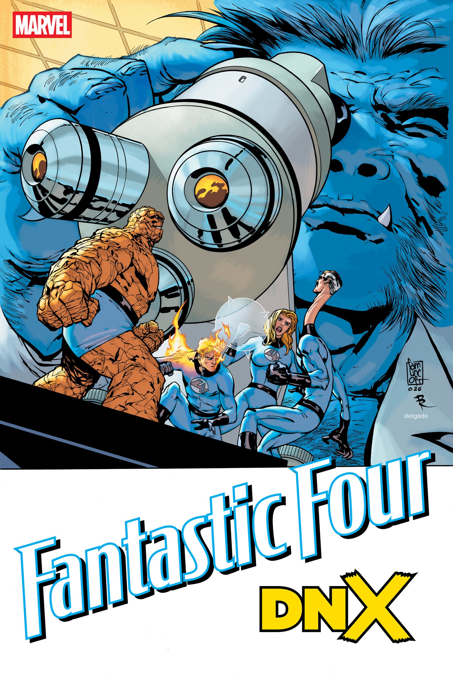 FANTASTIC FOUR #18 [DNX] ISBN: 75960621122701811 - FOC DATE: 9/27/26  - Release Date: 10/28/26