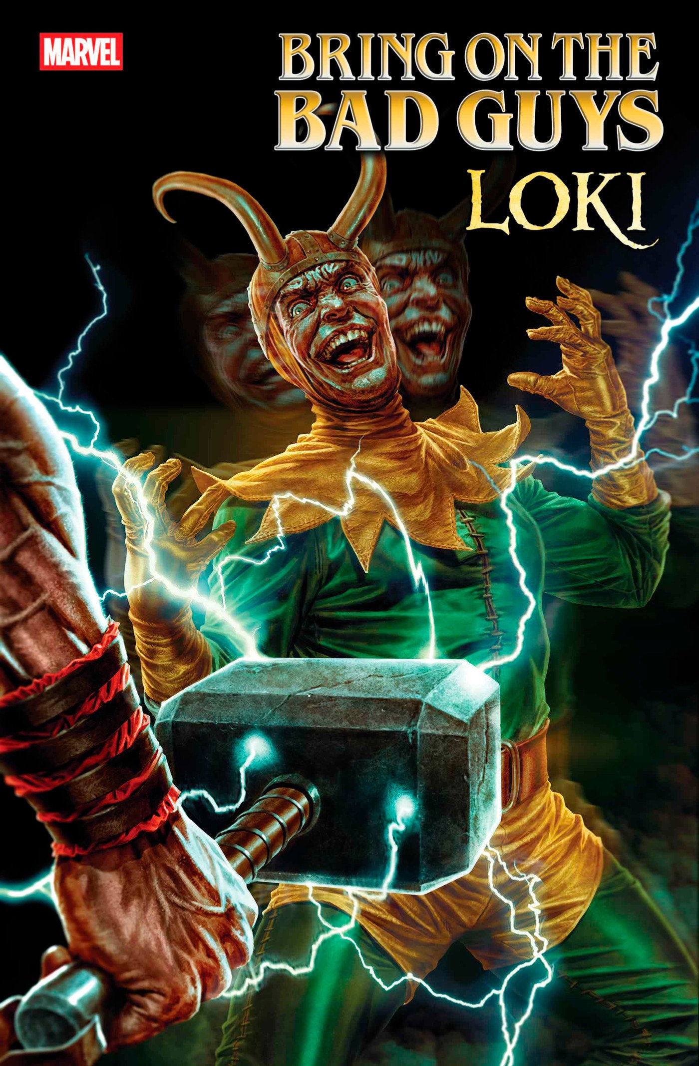 BRING ON THE BAD GUYS: LOKI #1 - ISBN: 75960621186900111 - Release Date:  7/30/25