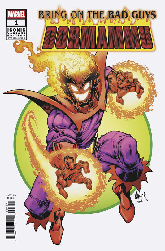 BRING ON THE BAD GUYS: DORMAMMU #1 TODD NAUCK ICONIC VARIANT - ISBN: 75960621188300151 - Release Date:  8/20/25