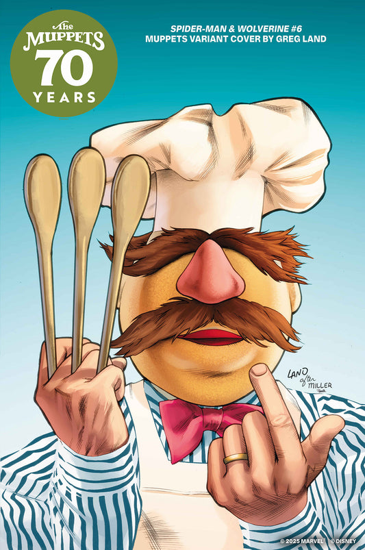 SPIDER-MAN & WOLVERINE #6 GREG LAND MUPPETS VARIANT ISBN: 75960621258300621 - Release Date: 10/8/25