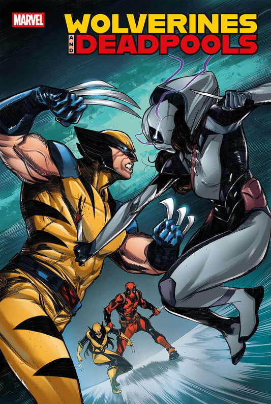 WOLVERINES & DEADPOOLS #3 - 9/10/25 - Release Date:  9/10/25