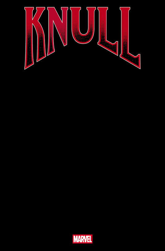 KNULL #1 BLACK BLANK COVER VARIANT ISBN: 75960621388700121 - Release Date: 1/14/26