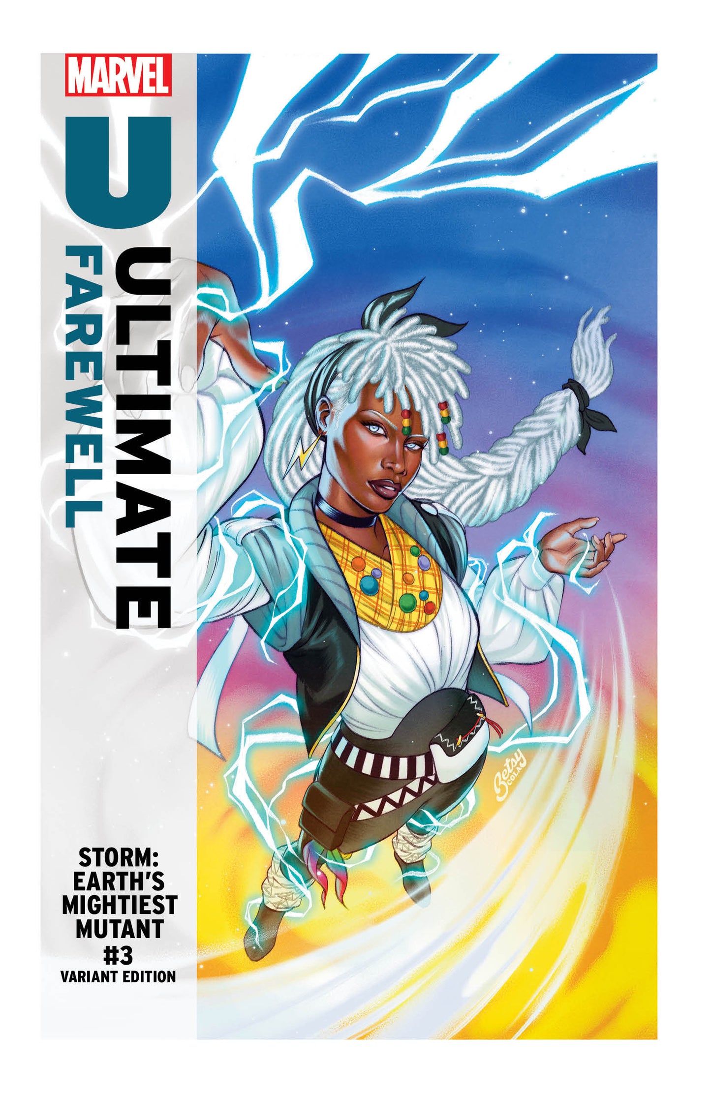 STORM: EARTH'S MIGHTIEST MUTANT #3 BETSY COLA ULTIMATE FAREWELL VARIANT ISBN: 75960621445700331 - FOC DATE: 3/15/26  - Release Date: 4/15/26