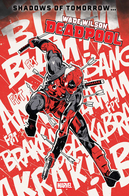 WADE WILSON: DEADPOOL #2 MICHAEL WALSH VARIANT ISBN: 75960621448800241 - Release Date: 3/18/26