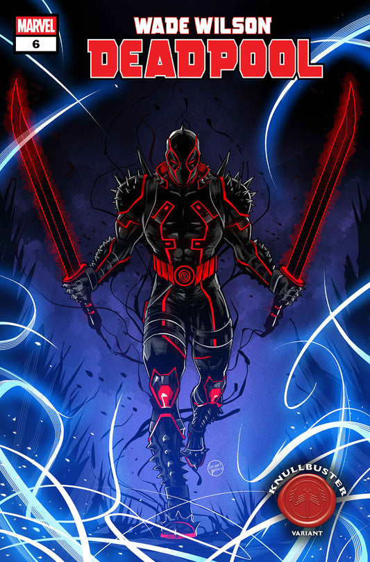 WADE WILSON: DEADPOOL #6 LUCIANO VECCHIO KNULLBUSTER VARIANT ISBN: 75960621448800621 - FOC DATE: 5/31/26  - Release Date: 7/1/26