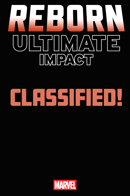 ULTIMATE IMPACT: REBORN #2 CLASSIFIED ARTIST MAGIC: THE GATHERING VARIANT ISBN: 75960621461700221 - FOC DATE: 5/24/26  - Release Date: 6/24/26