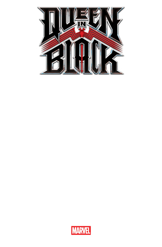 QUEEN IN BLACK #1 BLANK COVER VARIANT [QIB] ISBN: 75960621498300171 - FOC DATE: 4/19/26  - Release Date: 7/1/26