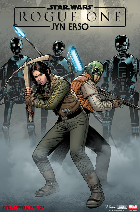 STAR WARS: ROGUE ONE - JYN ERSO #1 RAMON ROSANAS VARIANT ISBN: 75960621534800131 - FOC DATE: 5/3/26  - Release Date: 6/3/26