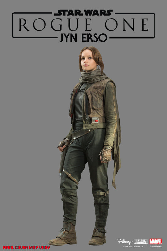 STAR WARS: ROGUE ONE - JYN ERSO #1 PHOTO VARIANT ISBN: 75960621534800141 - FOC DATE: 5/3/26  - Release Date: 6/3/26