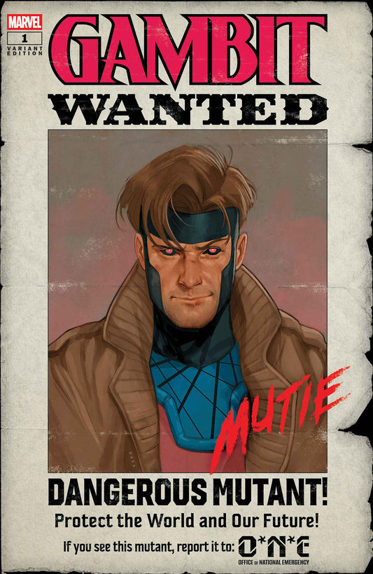GAMBIT: WANTED #1 PHIL NOTO WANTED VARIANT B ISBN: 75960621622200161 - FOC DATE: 6/7/26  - Release Date: 7/22/26