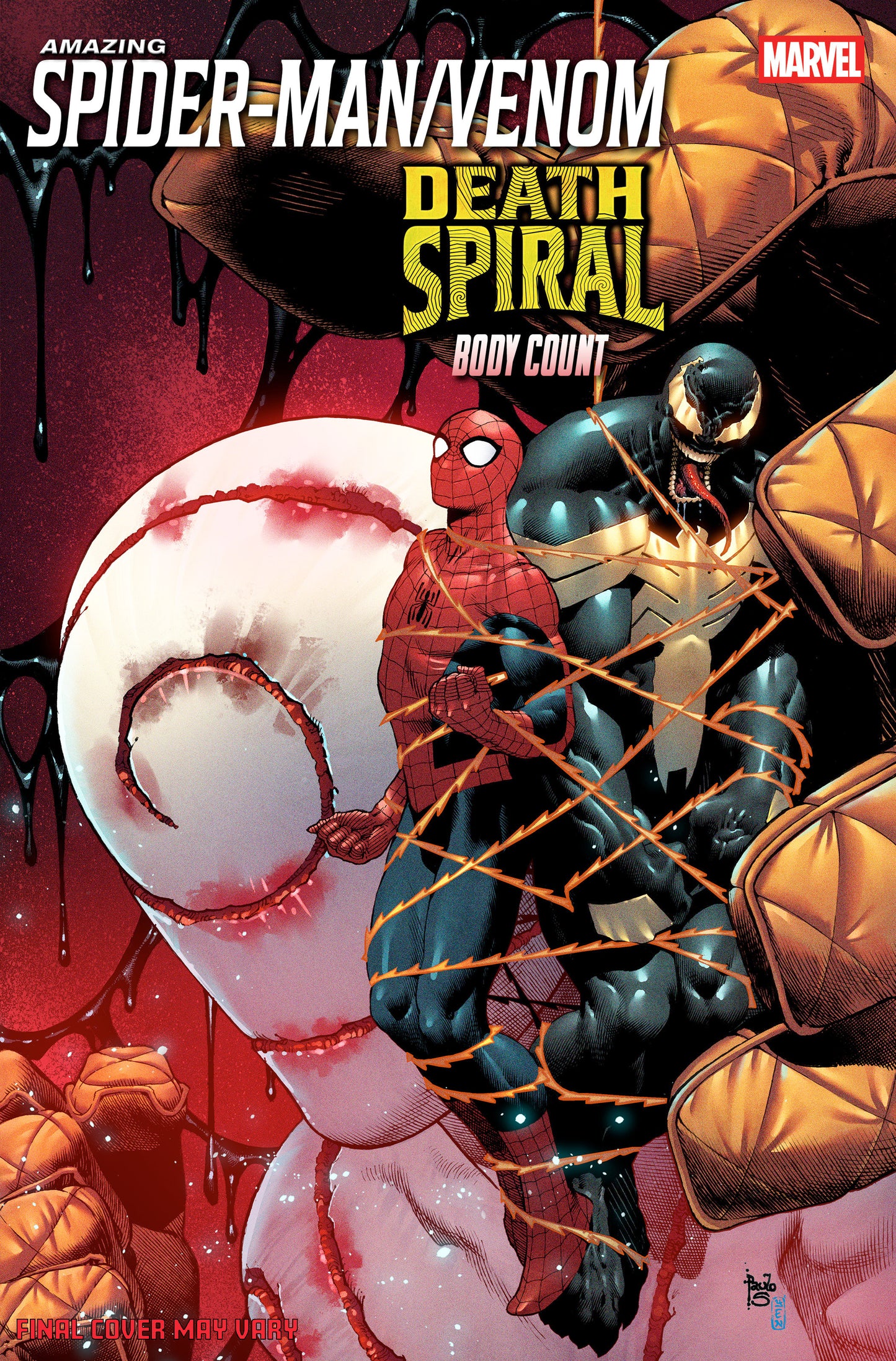 AMAZING SPIDER-MAN/VENOM: DEATH SPIRAL - BODY COUNT #1 PAULO SIQUEIRA VARIANT [DS] ISBN: 75960621648200141 - FOC DATE: 4/12/26  - Release Date: 5/13/26