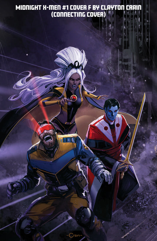 MIDNIGHT X-MEN #1 COVER F CLAYTON CRAIN 3-PART CONNECTING VARIANT ISBN: 75960621668000151 - FOC DATE: 8/30/26  - Release Date: 10/7/26