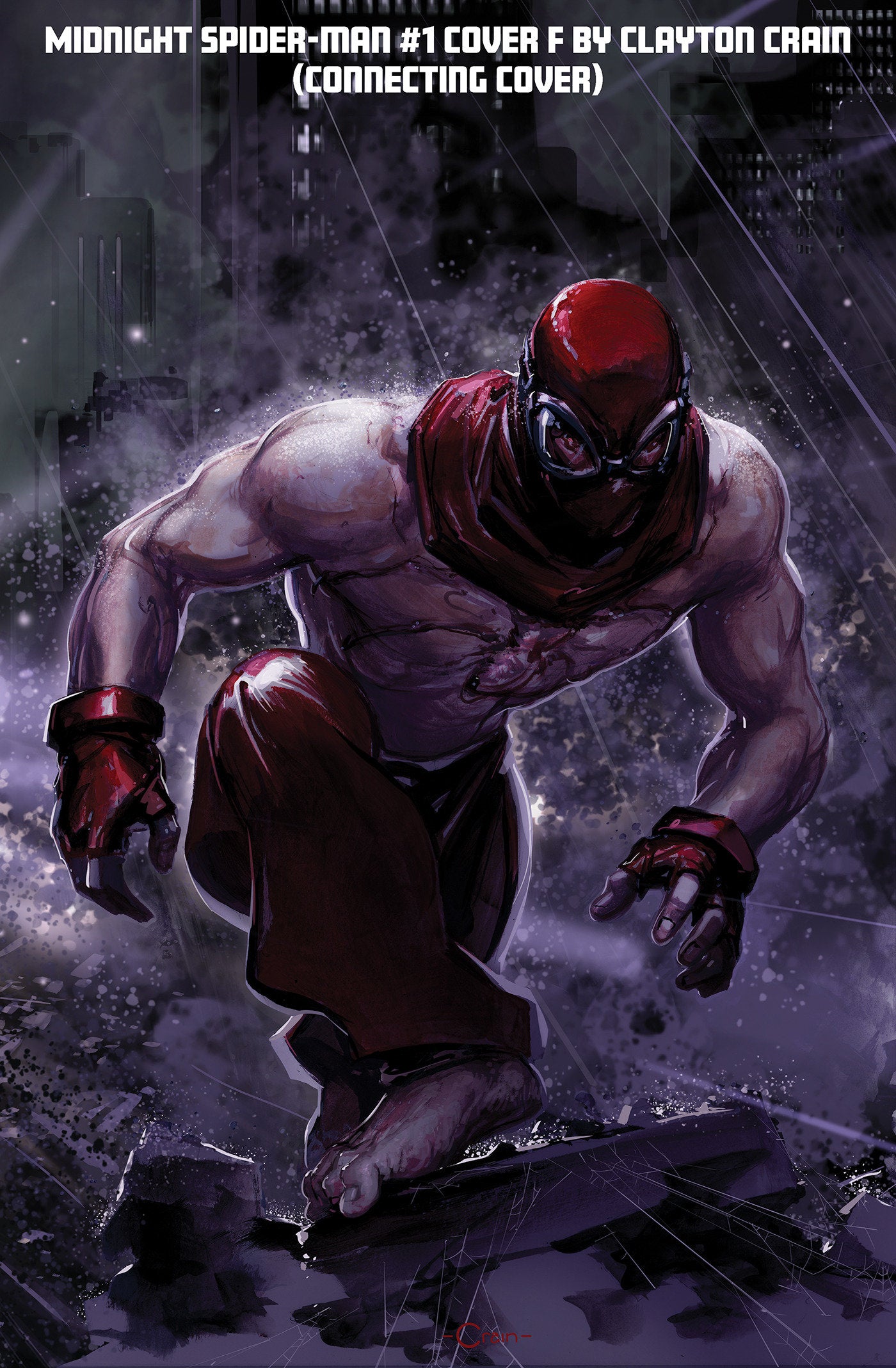 MIDNIGHT SPIDER-MAN #1 COVER F CLAYTON CRAIN 3-PART CONNECTING VARIANT ISBN: 75960621681900151 - FOC DATE: 8/30/26  - Release Date: 10/7/26