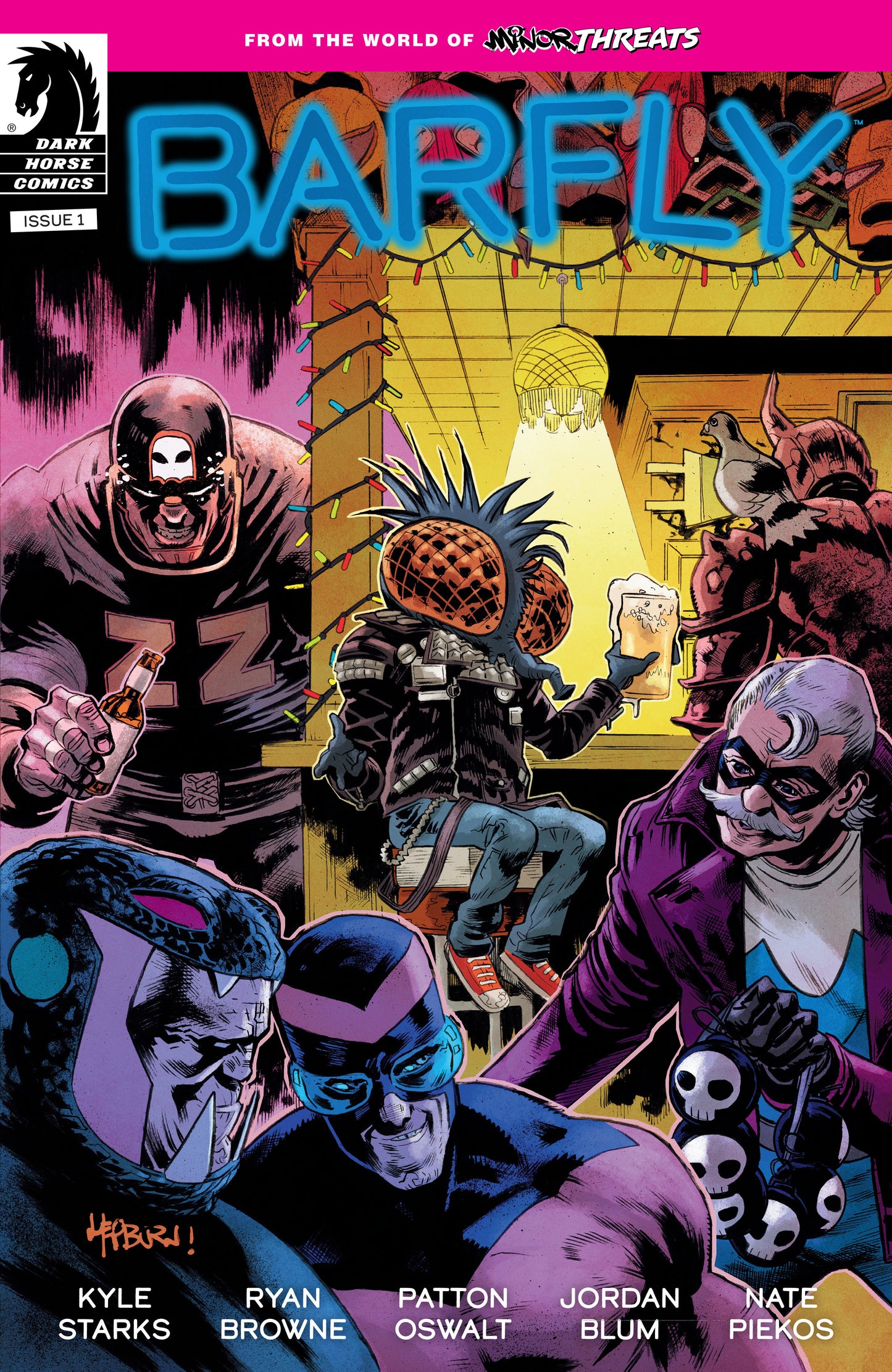 From the World of Minor Threats: Barfly #1 (CVR D) (Foil) (Scott Hepburn) - Release Date:  7/10/24