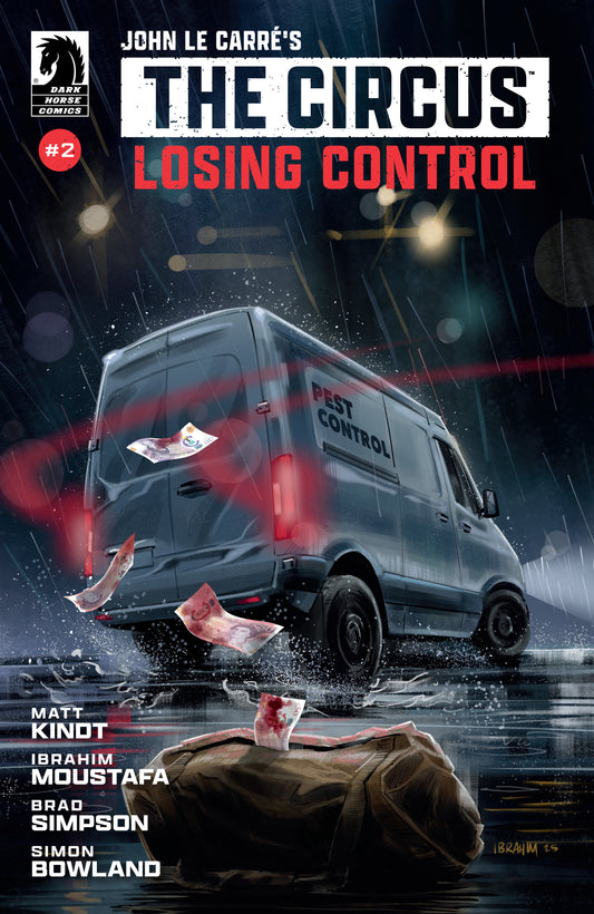 John Le Carré's: The Circus-Losing Control #2 (CVR A) (Ibrahim Moustafa) ISBN: 76156801455600211 - Release Date: 1/28/26