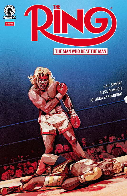 The Ring: The Man Who Beat the Man #1 (CVR A) (Oliver Barrett) ISBN: 76156801587400111 - FOC DATE: 4/26/26  - Release Date: 6/3/26