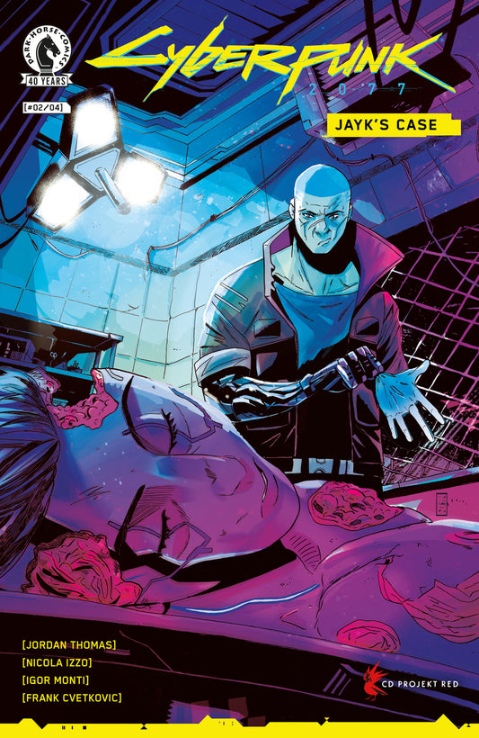 Cyberpunk 2077: Jayk's Case #2 (CVR A) (Nicola Izzo) ISBN: 76156801636900211 - FOC DATE: 10/25/26  - Release Date: 12/9/26