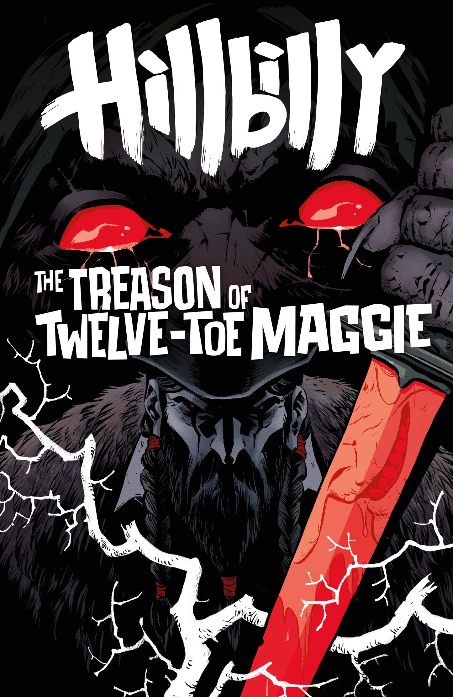 Hillbilly: The Treason of Twelve-Toe Maggie #1 (Variant CVR B) (Becky Cloonan) ISBN: 76156801637600121 - FOC DATE: 8/23/26  - Release Date: 9/30/26