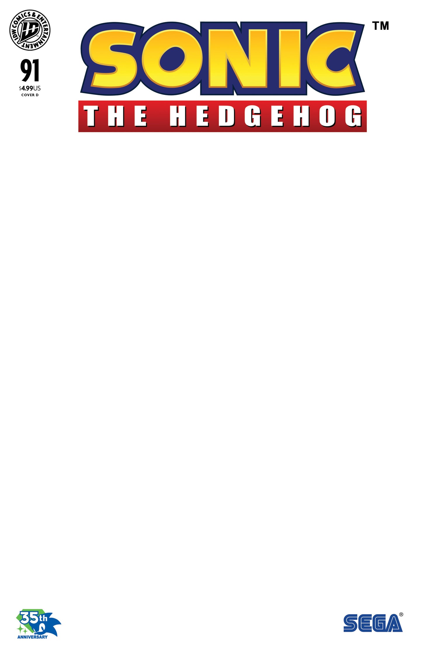 Sonic the Hedgehog #91 Variant D (Sketch Variant) ISBN: 82771401521809141 - FOC DATE: 9/20/26  - Release Date: 10/28/26
