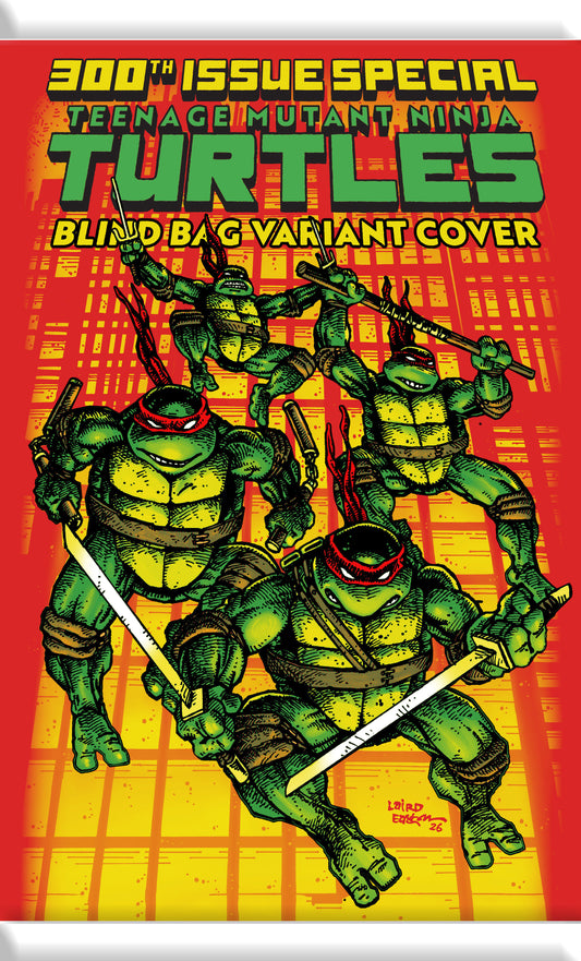 Teenage Mutant Ninja Turtles #20: 300th Issue Special Variant F (Blind Bag) ISBN: 82771403315102061 - FOC DATE: 5/31/26  - Release Date: 7/22/26