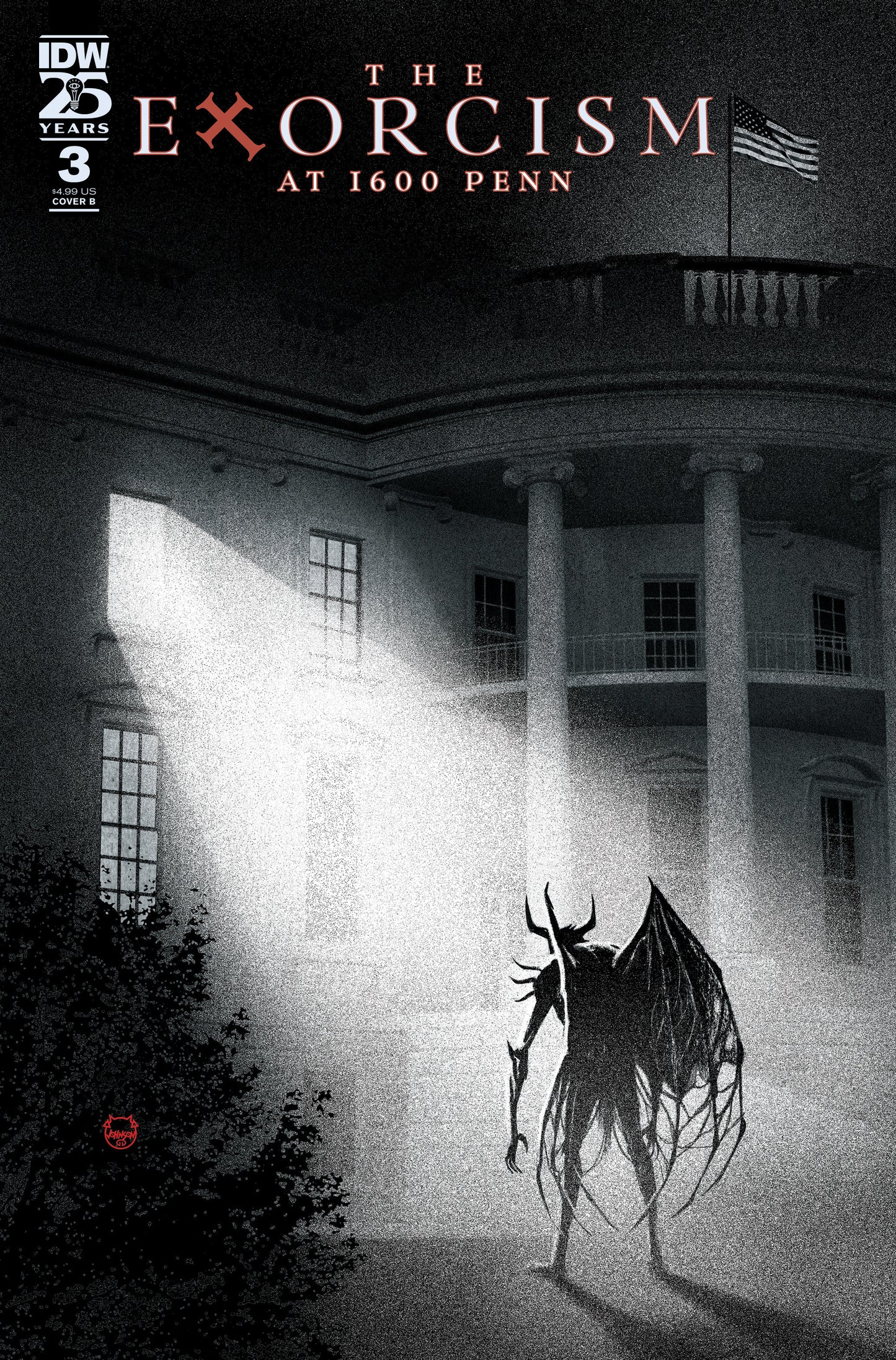 The Exorcism at 1600 Penn #3 Variant B (Johnson)  - Release Date:  2/5/25