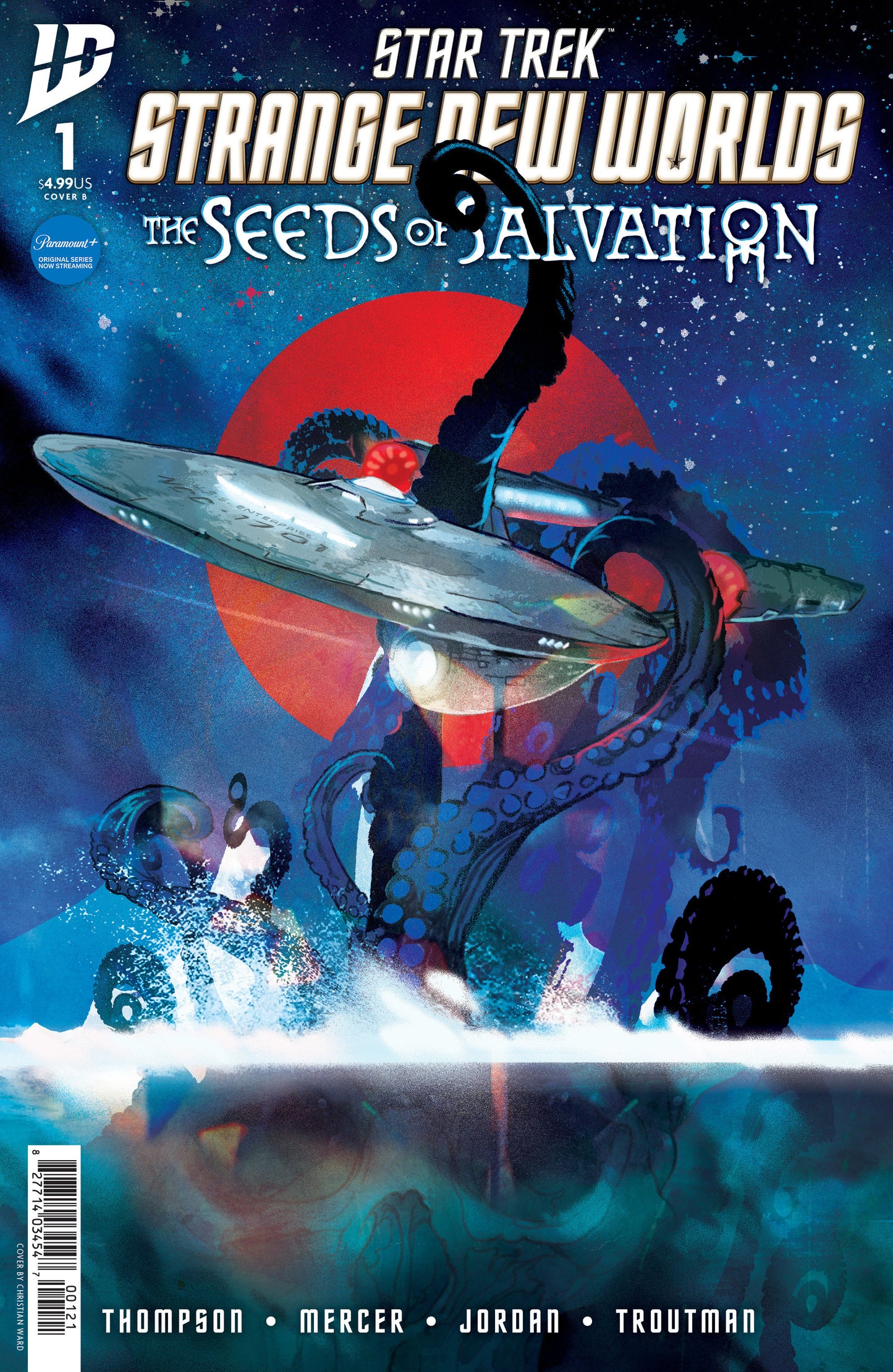 Star Trek: Strange New Worlds--The Seeds of Salvation #1 Variant B (Ward) - ISBN: 82771403454700121 - Release Date:  8/27/25