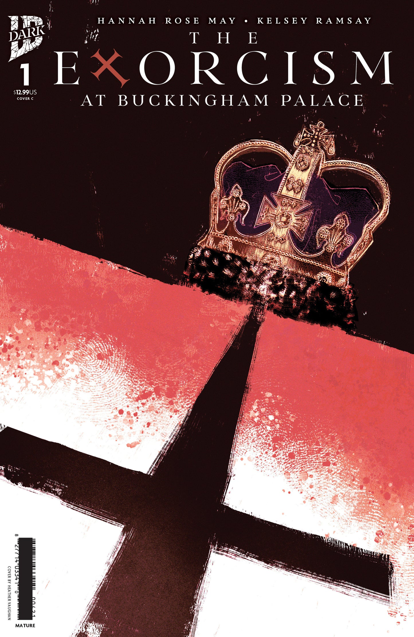 The Exorcism at Buckingham Palace #1 Variant C Foil (Vaughan) ISBN: 82771403508700131 - Release Date: 3/11/26