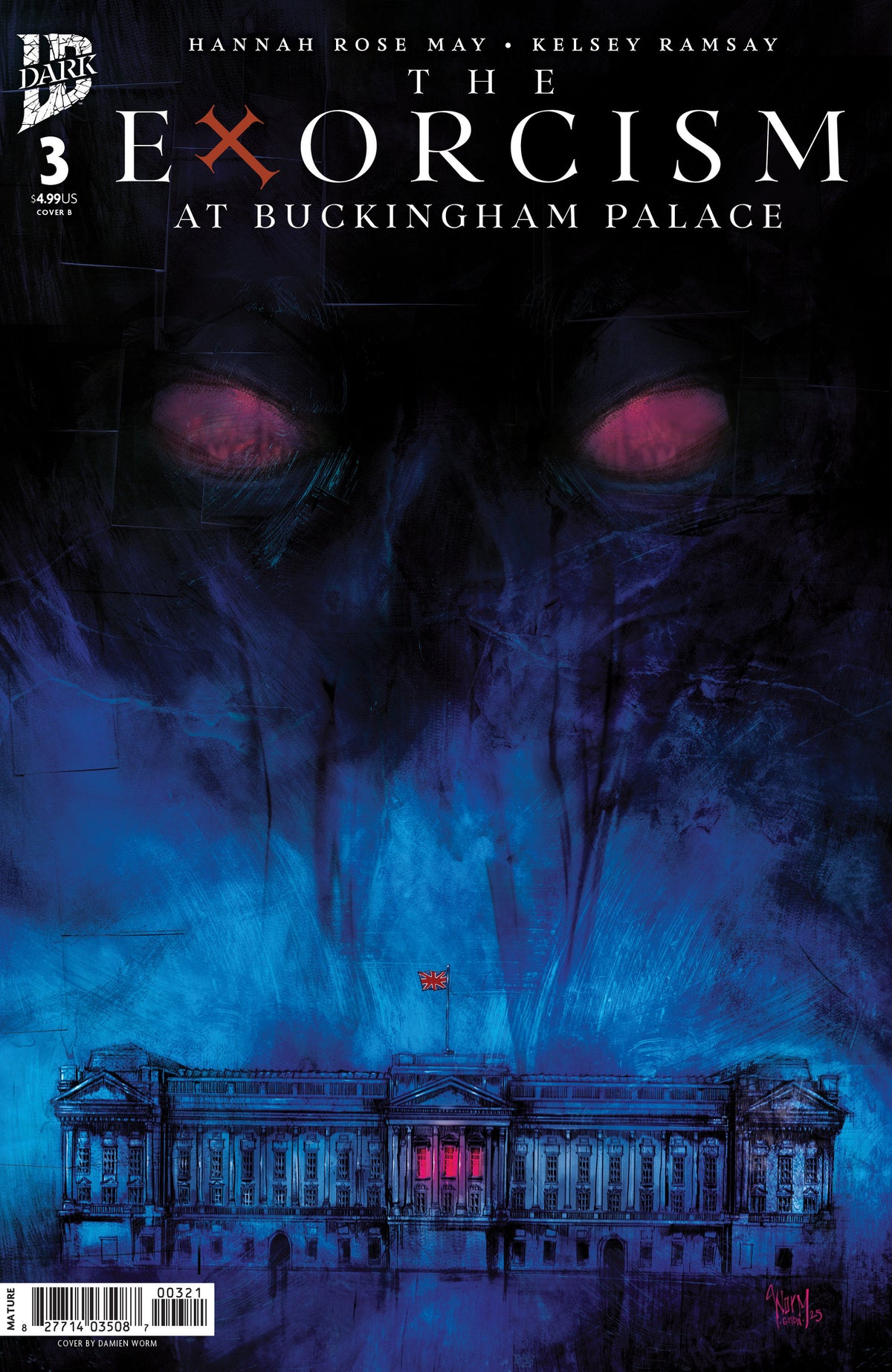 The Exorcism at Buckingham Palace #3 Variant B (Damien Worm) ISBN: 82771403508700321 - FOC DATE: 4/26/26  - Release Date: 6/3/26