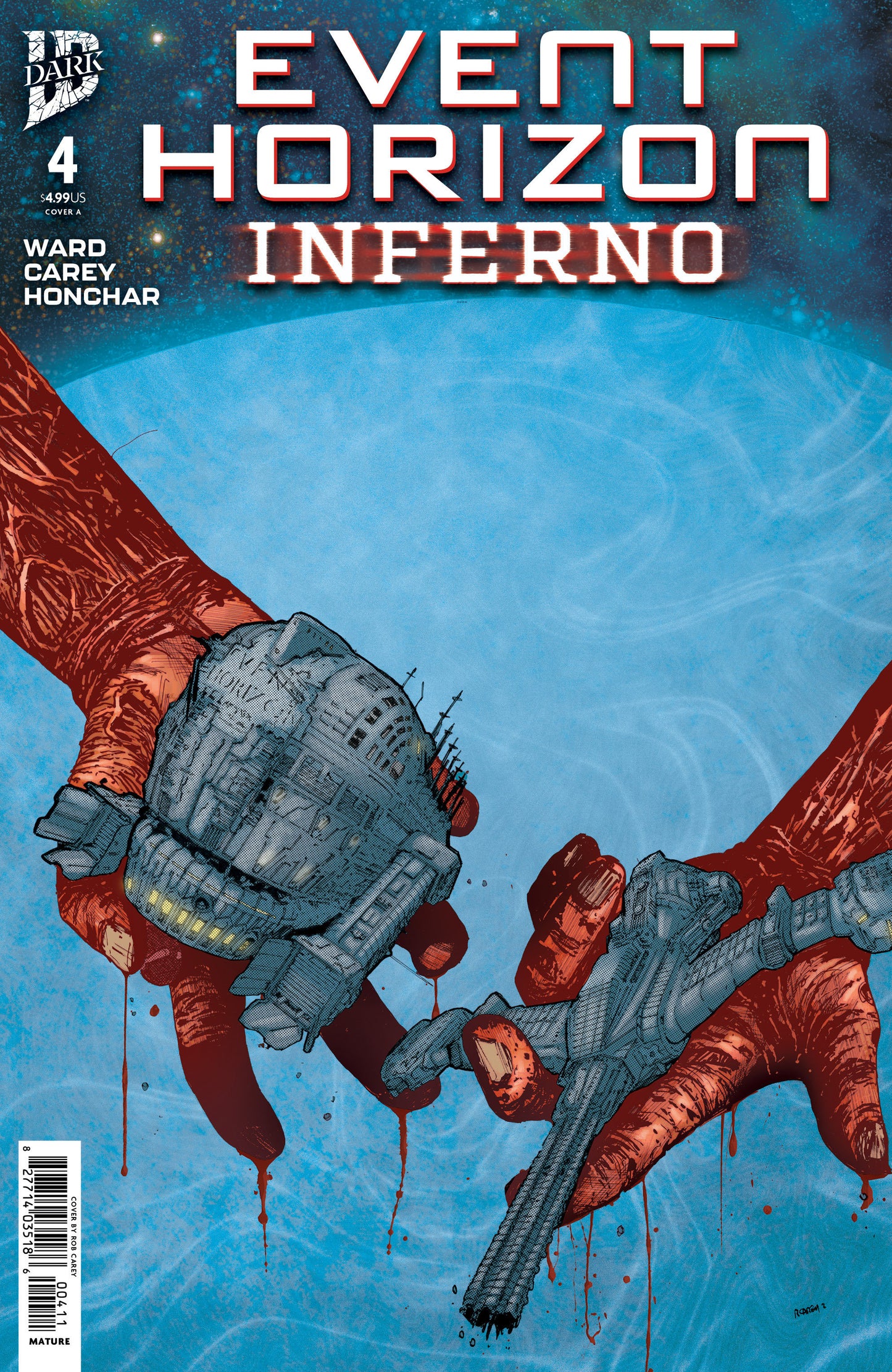 Event Horizon: Inferno #4 Cover A (Carey) ISBN: 82771403518600411 - FOC DATE: 6/28/26  - Release Date: 8/5/26