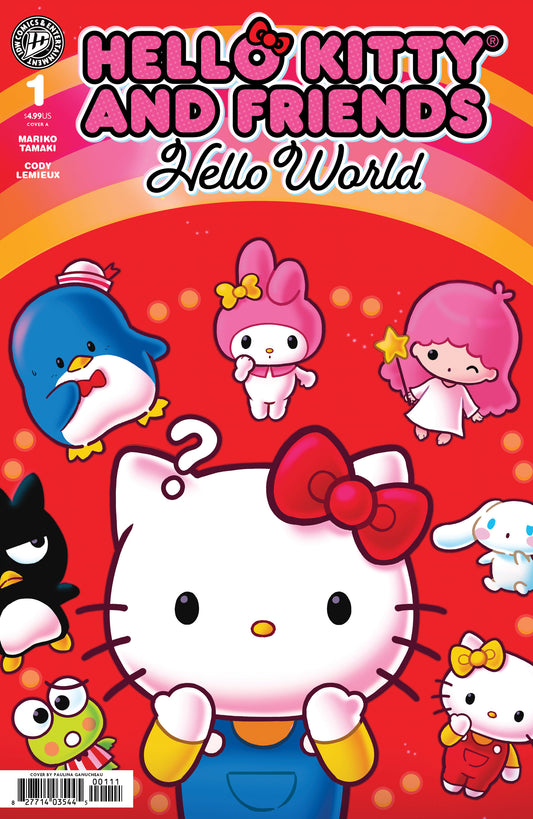 Hello Kitty and Friends: Hello World! #1 Cover A (Ganucheau) ISBN: 82771403544500111 - FOC DATE: 6/28/26  - Release Date: 8/12/26