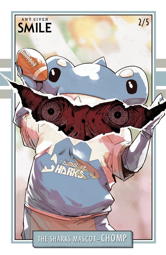 Smile: Any Given Smile #2 Variant C (Collar Trading Card Variant) ISBN: 82771403583400231 - FOC DATE: 9/27/26  - Release Date: 11/4/26