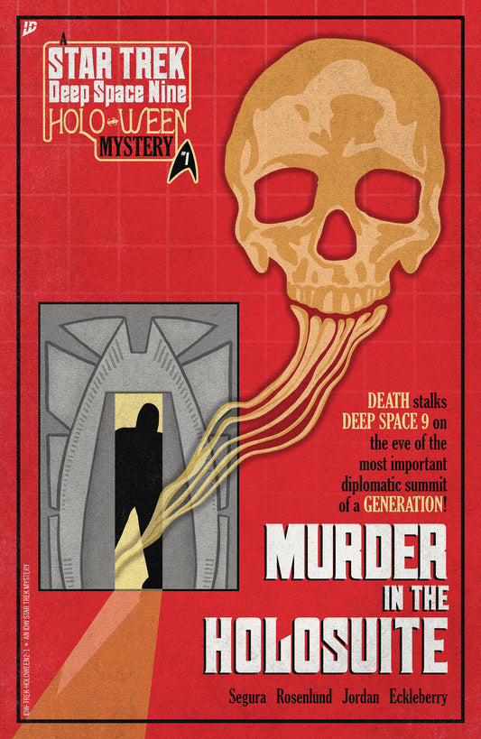 Star Trek: Holo-ween II #1 Variant B (Lendl) ISBN: 82771403591900121 - FOC DATE: 8/30/26  - Release Date: 10/7/26
