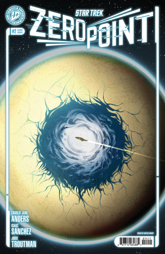 Star Trek: Zero Point #2 Variant B (Yarsky) ISBN: 82771403599500221 - FOC DATE: 10/18/26  - Release Date: 12/2/26